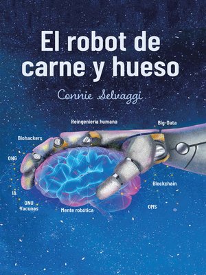 cover image of El Robot De Carne Y Hueso